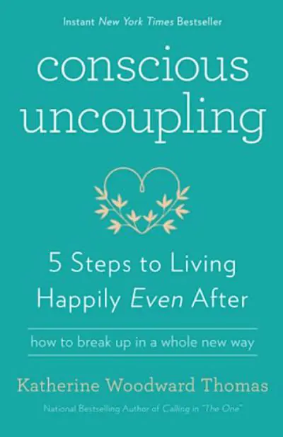 Sampul buku Conscious Uncoupling oleh Katherine Woodward Thomas