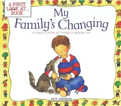 Sampul buku My Family's Changing oleh Pat Thomas