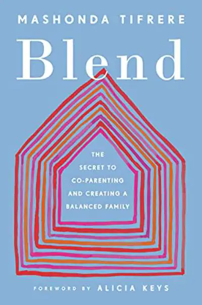 Mashonda Tifrere 的《Blend：共同養育和創建平衡家庭的秘密》一書封面