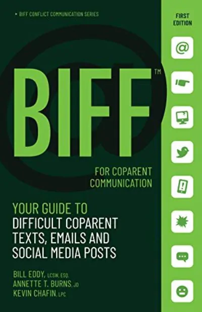 ปกหนังสือ BIFF สำหรับการสื่อสารผู้ปกครองร่วม โดย Bill Eddy, Annette Burns และ Kevin Chafin