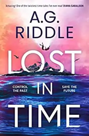 A.G. Riddle'ın Lost In Time kitabının kapağı