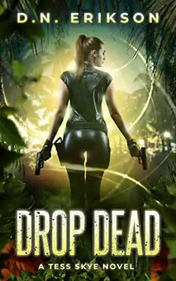 Copertina del libro Drop Dead di D.N. Erikson