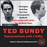 Ted Bundy: Conversaciones con un asesino