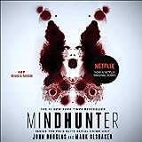 Mindhunter: Dentro de la Unidad de Delitos en Serie Elite del FBI