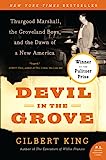 Devil in the Grove: Thurgood Marshall, los Groveland Boys y el amanecer de una nueva América