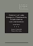 Conflicto de leyes: estadounidense, comparativo, internacional, casos y materiales (serie de libros de casos estadounidenses)