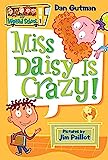 My Weird School #1: Miss Daisy è pazza!