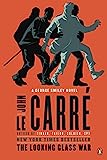 La guerra dello specchio: un romanzo di George Smiley