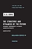 La struttura e la dinamica della psiche (Opere complete di C.G. Jung, Volume 8) (Le opere complete di C.G. Jung, 47)