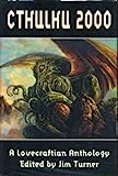 Cthulhu 2000: un'antologia lovecraftiana