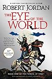 The Eye of the World: Book One of The Wheel of Time (Wheel of Time، 1)