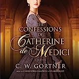 Le confessioni di Caterina de' Medici: un romanzo