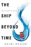 The Ship Beyond Time (فتاة من كل مكان كتاب 2)