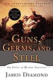 Armas, gérmenes y acero: el destino de las sociedades humanas (edición del 20.º aniversario)