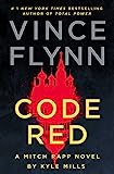 Código rojo: una novela de Mitch Rapp de Kyle Mills