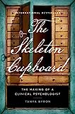 The Skeleton Cupboard: La fabrication d'un psychologue clinicien