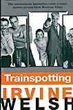 Trainspotting (Libro 2 de la serie de Mark Renton)