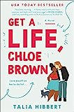 Get a Life, Chloe Brown: 소설 (The Brown Sisters Book 1)