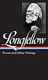 Henry Wadsworth Longfellow: Poems & Other Writings(LOA #118)(미국 도서관)