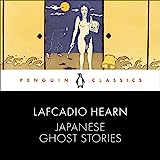 Storie di fantasmi giapponesi: Penguin Classics