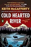 Cold Hearted River: A Novel (A Sean Stranahan Mystery)