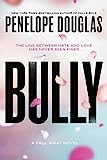 Bully (The Fall Away Series كتاب 1)