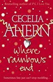 بقلم Cecelia Ahern - Where Rainbows End (2004-11-08) [غلاف عادي]