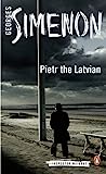 Pietr der Lette (Inspektor Maigret Buch 1)