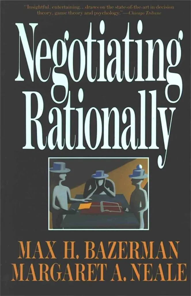 Portada del libro Negotiating Rationally de Max H. Bazerman y Margaret A. Neale