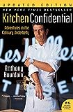 Обновленное издание Kitchen Confidential: Приключения в кулинарном подбрюшье (P.S.)