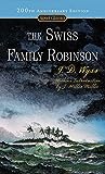 A família suíça Robinson (Signet Classics)