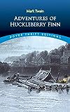 Petualangan Huckleberry Finn (Dover Thrift Editions: Novel Klasik)